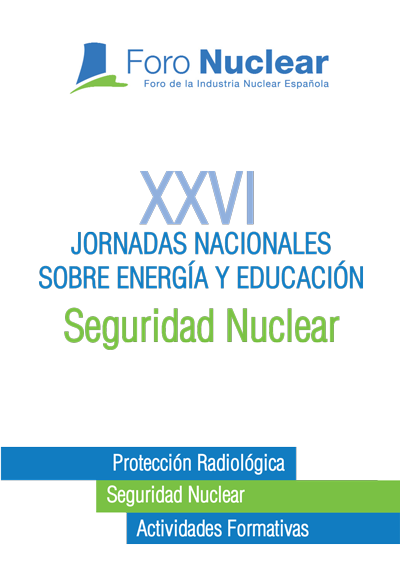 Programa de las XXVI Jornadas Nacionales sobre Energía y Educación: Seguridad Nuclear